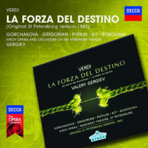 Valery Gergiev – La Forza Del Destino (Decca Opera)