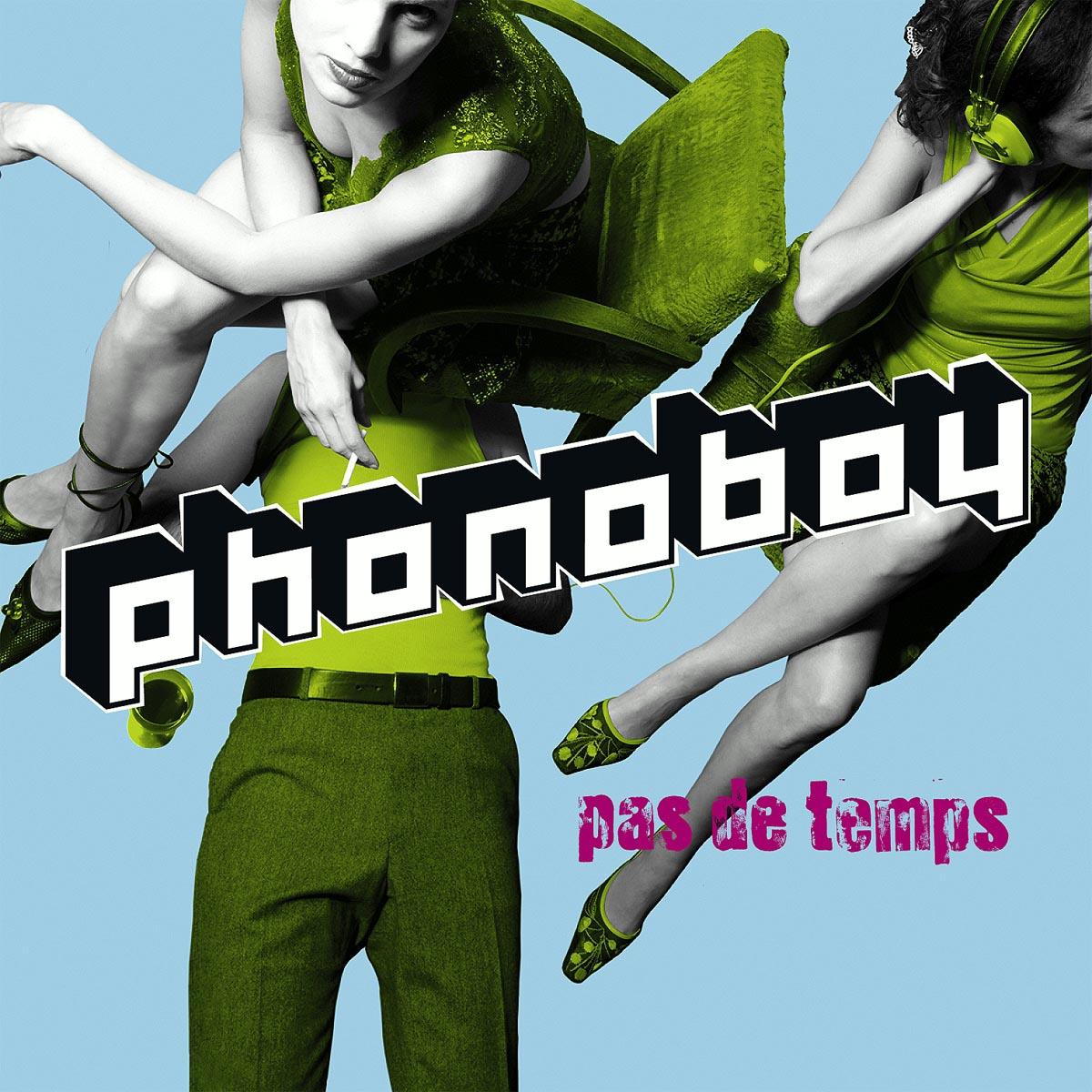 Phonoboy – Pas De Temps