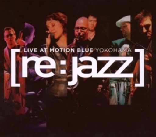 Re:Jazz – Live At Motion Blue
