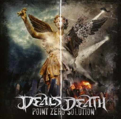 Deals Death – Point Zero Solution