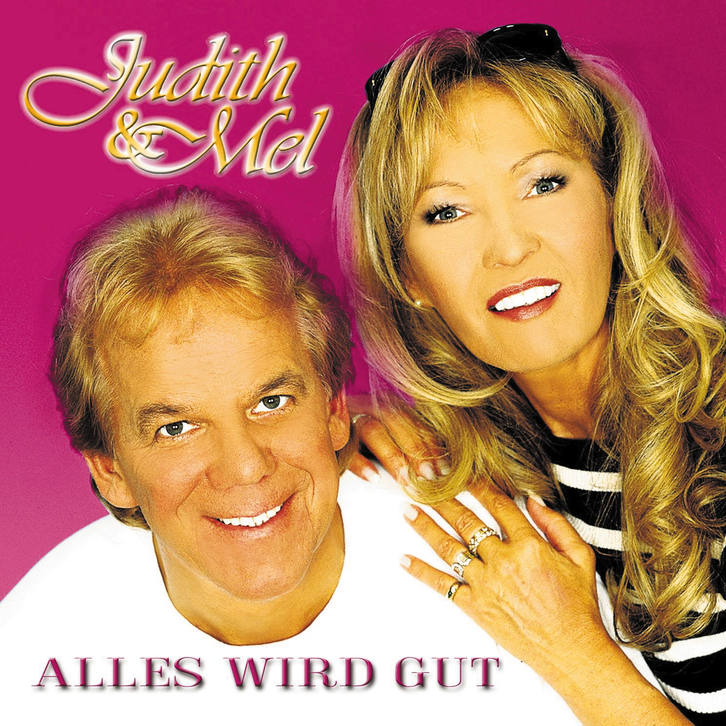 Judith & Mel – Alles wird gut