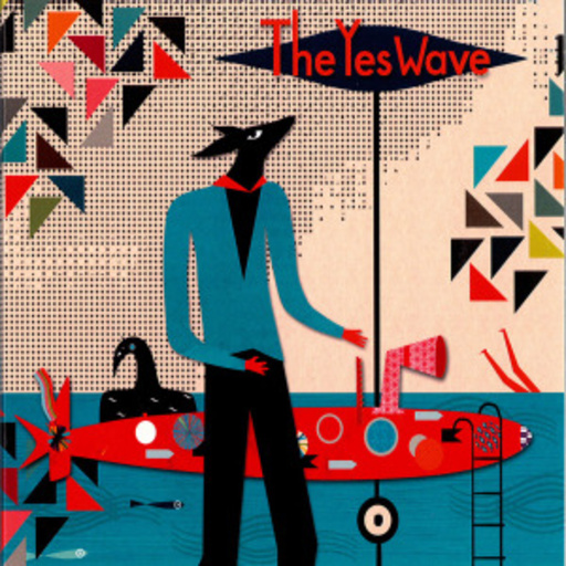 The Yes Wave – The Yes Wave