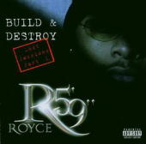 Royce Da 5'9 – Build And Destroy - Lost Sessions Part I