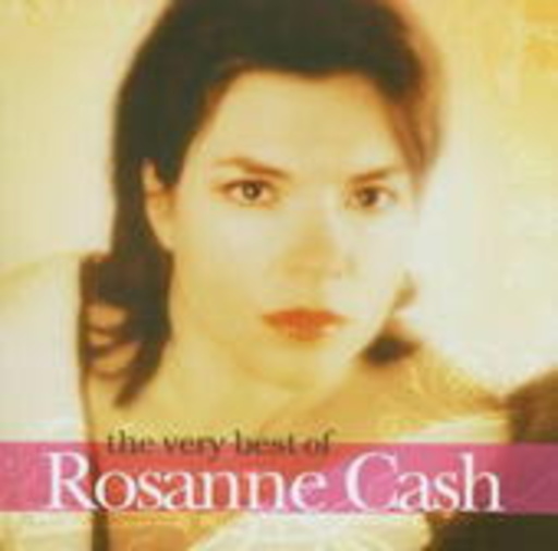 Rosanne Cash – The Very Best Of