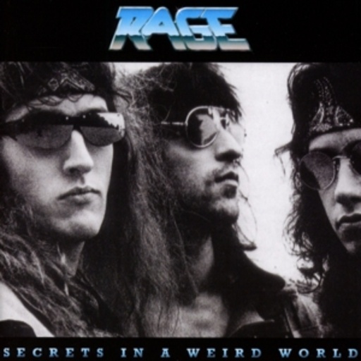 Rage – Secrets In A Weird World