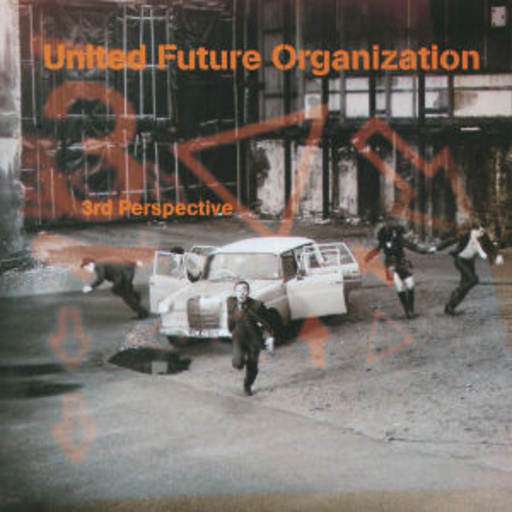United Future Organisation – 3rd Perspective