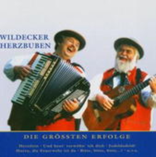 Wildecker Herzbuben – Nur das Beste: Die größten Erfolge