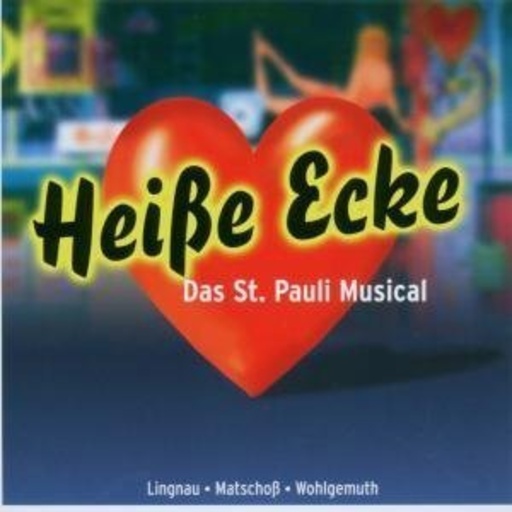 Diverse – Heisse Ecke - Das St. Pauli Musical