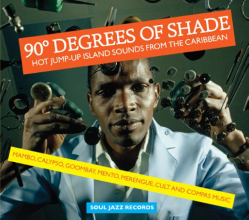 Diverse – 90 Degrees Of Shade - Hot Jump-Up Island Sounds From The Caribbean