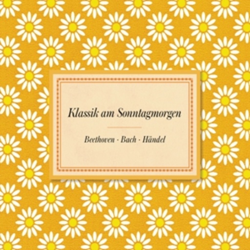 Diverse – Klassik am Sonntagmorgen
