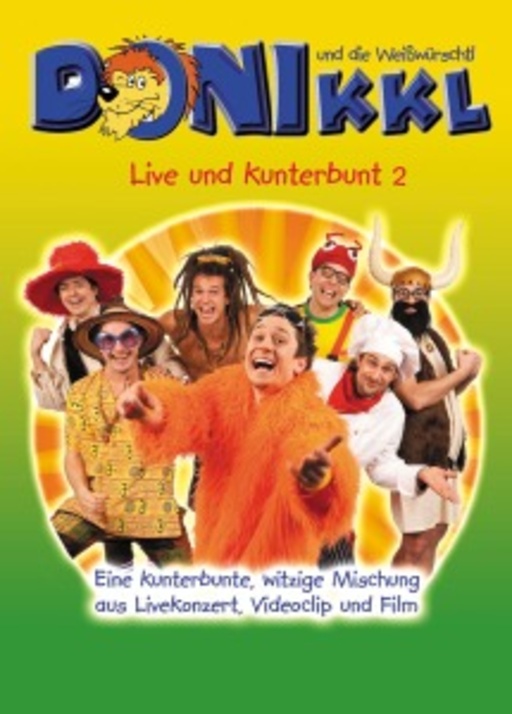 Donikkl – Live und kunterbunt 2