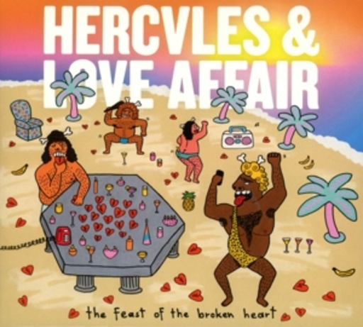 Hercules & Love Affair – The Feast Of The Broken Heart