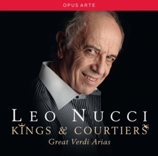 Leo Nucci – Kings & Courtiers - Great Verdi Arias