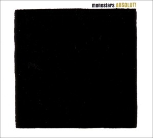Monostars – Absolut!