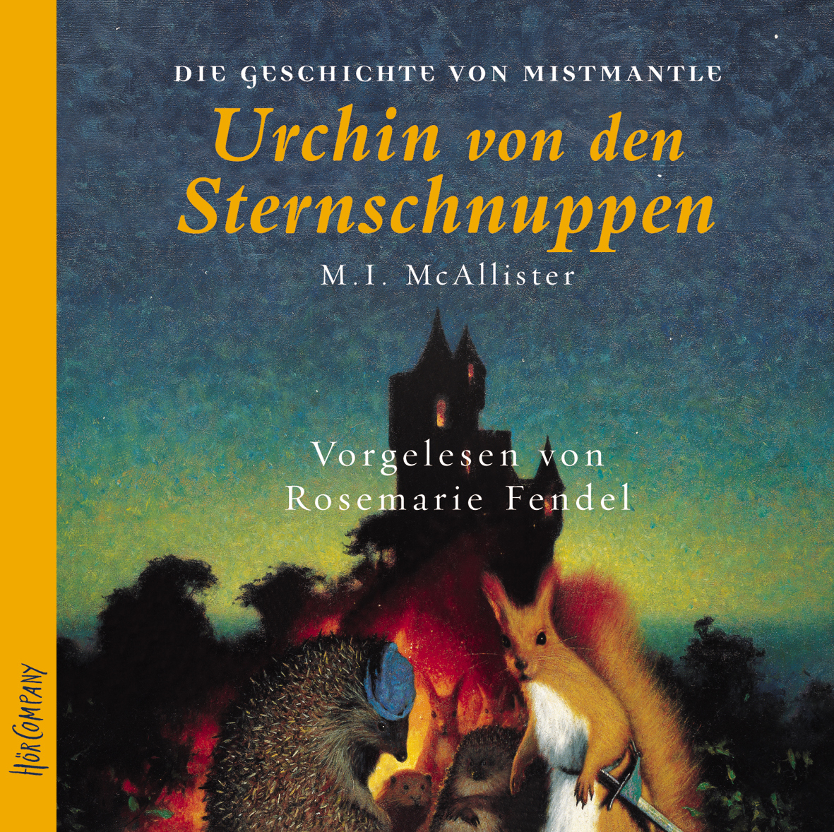 Rosemarie Fendel – Urchin von den Sternschnuppen