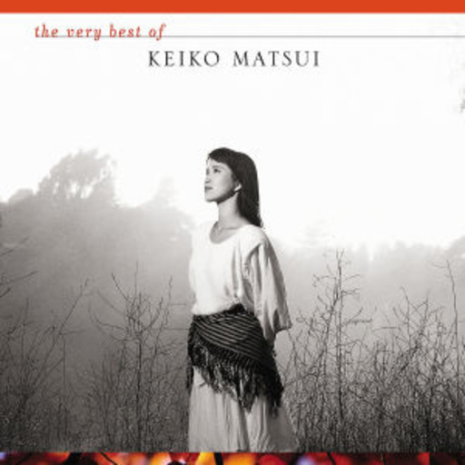 Keiko Matsui – The Very Best Of