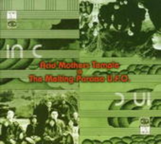 Acid Mother Temple & The Melting Paraiso U.F.O. – In C
