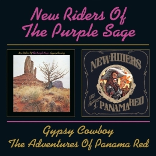 New Riders Of The Purple Saga – Gypsy Cowboy & Adventures Of Oanama Red