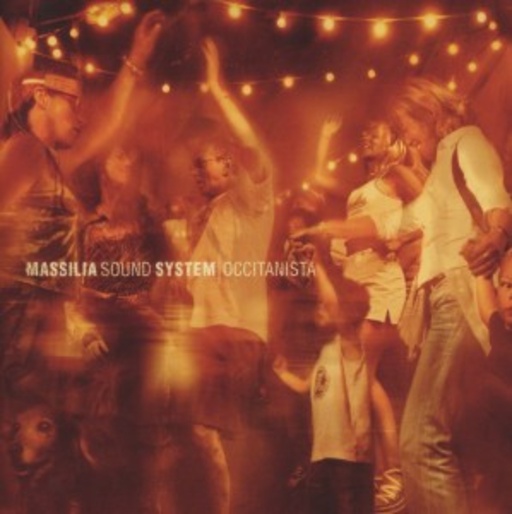 Massilia Sound System – Occitanista