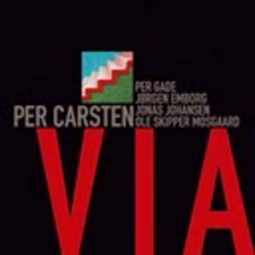 Per Carsten/Per Gade/Jorgen Emborg/Jonas Johansen/... – Via