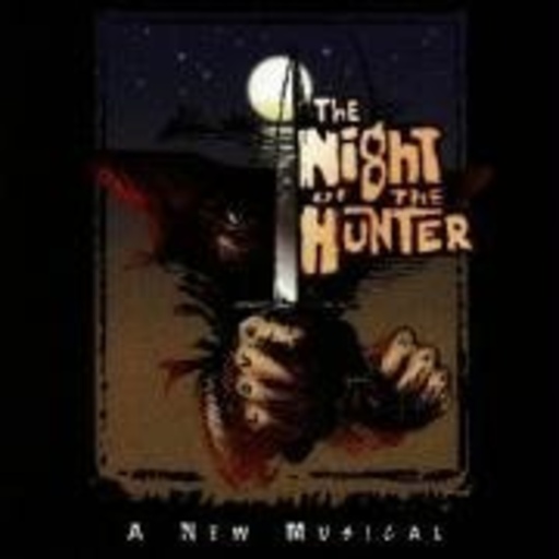 All Star Broadway Cast – The Night Of The Hunter