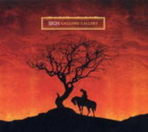 Sigh – Gallows Gallery