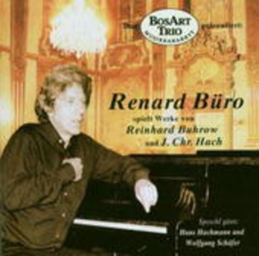 Bosart Trio – Renald Büro spielt Werke von...