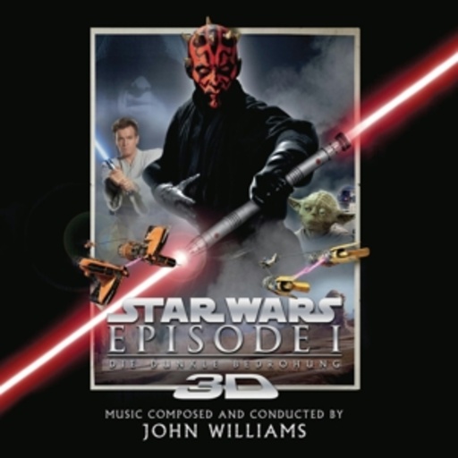 John Williams – Star Wars - Episode 1 - The Phantom Menace 3D