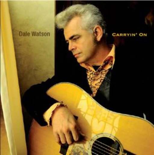 Dale Watson – Carryin' On