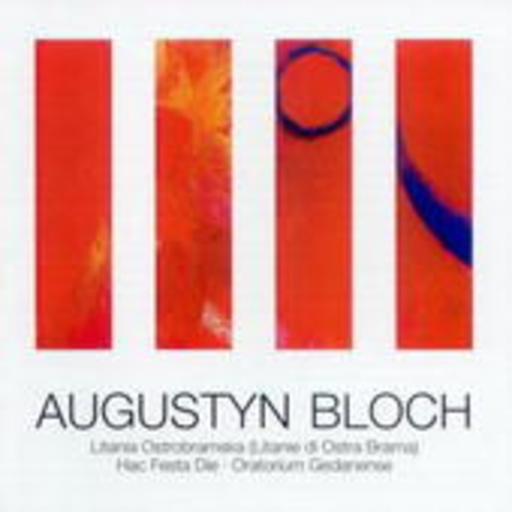 Augustyn Bloch – Litania Ostrobramska