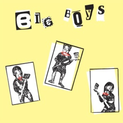Big Boys – Where's My Towel/Industry Standard
