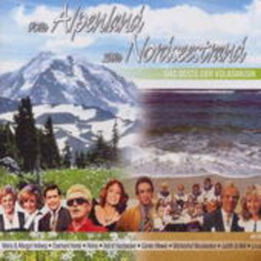 Diverse – Vom Alpenland zum Nordseestrand