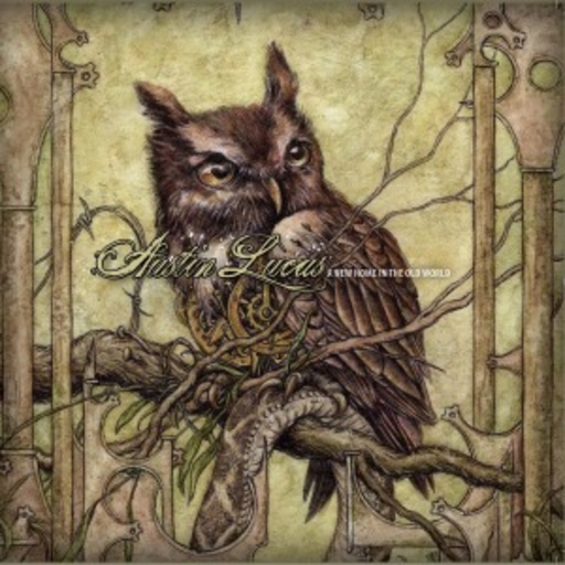 Austin Lucas – A New Home, In The Old World