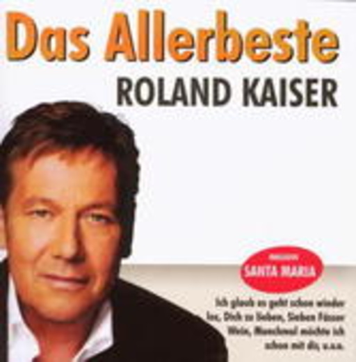 Roland Kaiser – Das Allerbeste