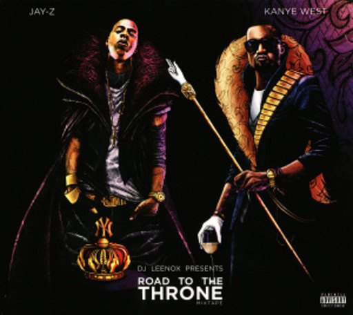 Kanye West/Jay-Z – Mixtape - Road To The Throne