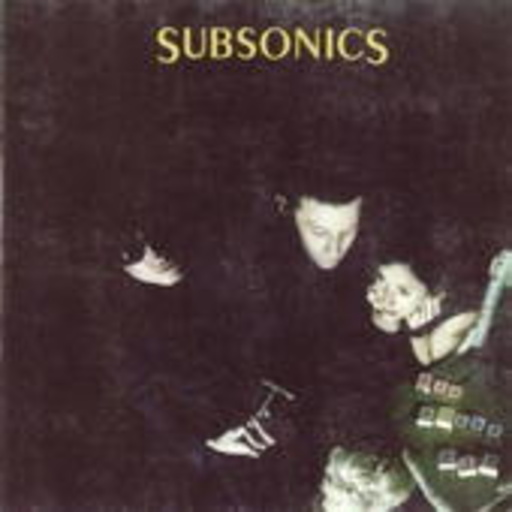 The Subsonics – Die Bobby Die