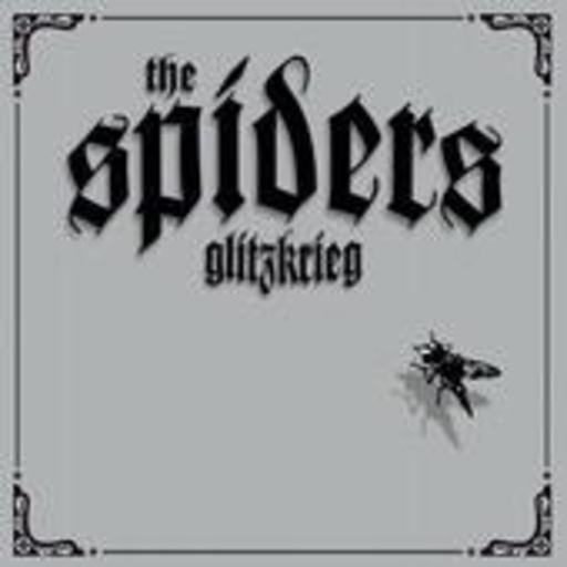 The Spiders – Glitzkrieg