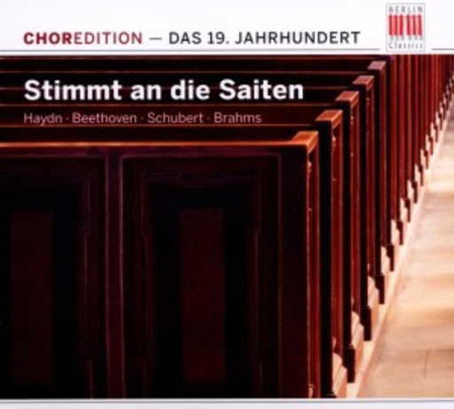Diverse – Stimmt an die Saiten - Chormusik des 19. Jahrhunderts