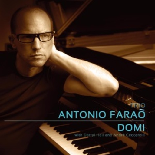Antonio Farao Trio – Domi