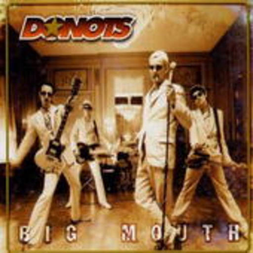 Donots – Big Mouth