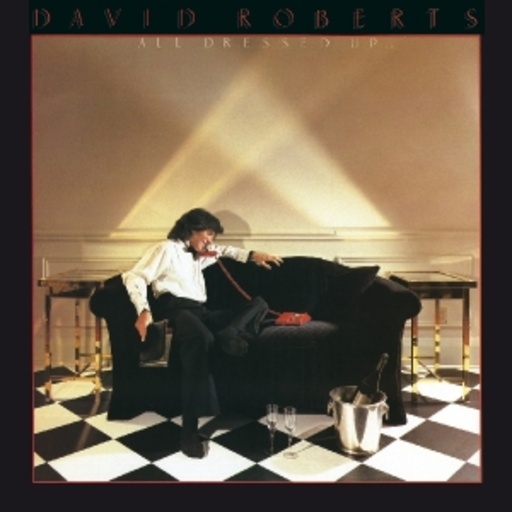 David Roberts – All Dressed Up
