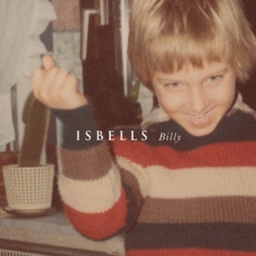 Isbells – Billy