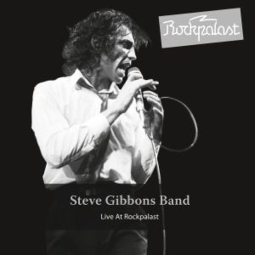 Steve Gibbons Band – Live At Rockpalast