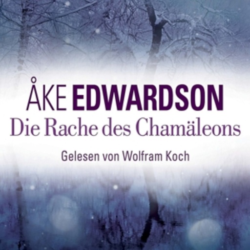 Wolfram Koch – Rache des Chamäleons