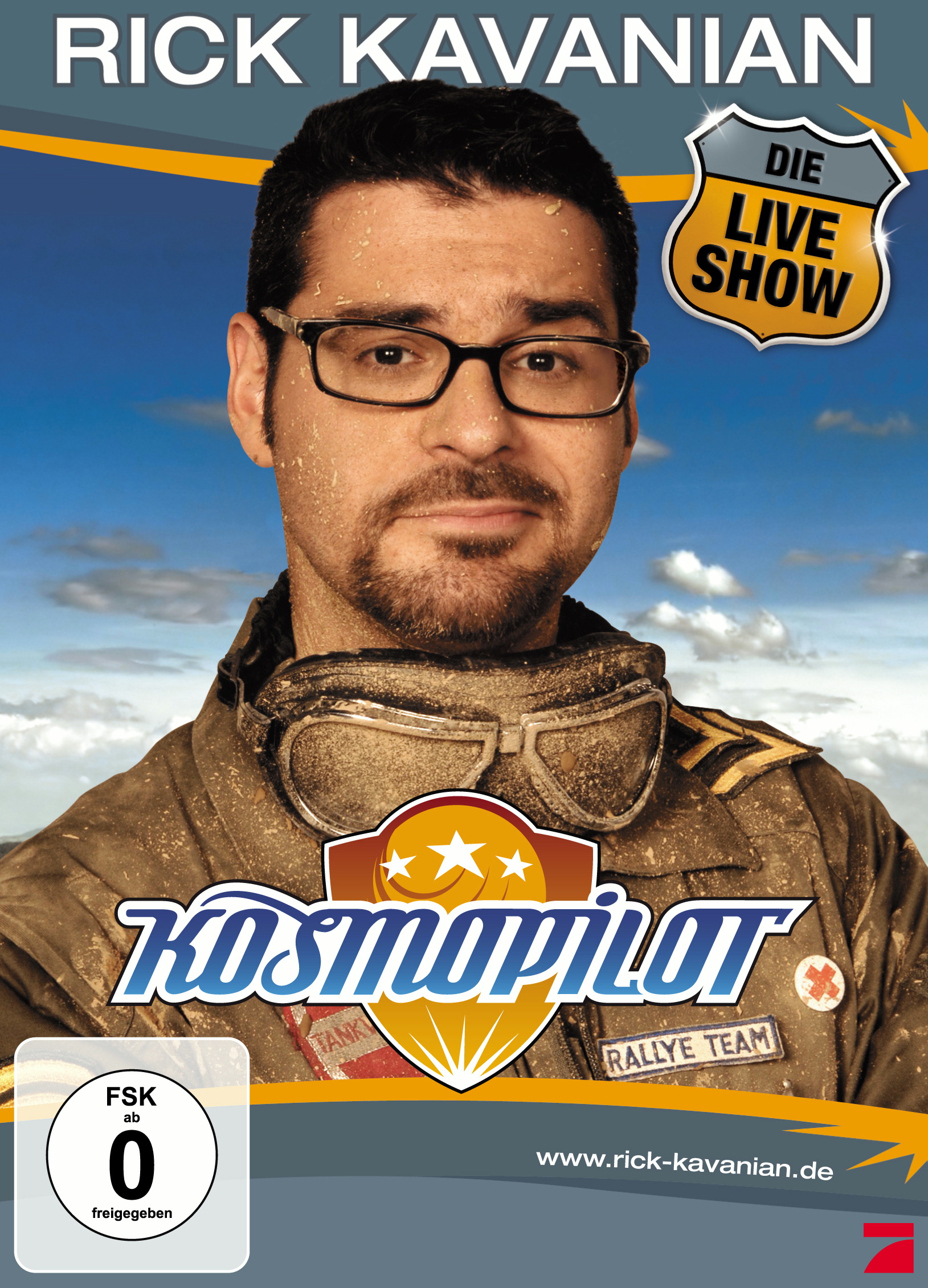 Rick Kavanian – Kosmopilot - Die Live Show