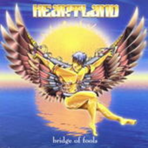 Heartland – Bridge Of Fools