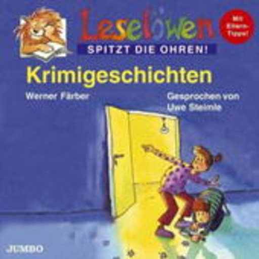 Uwe Steimle – Leselöwen - Krimigeschichten