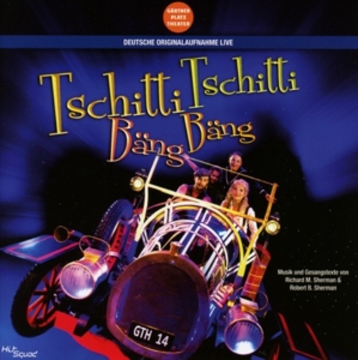 Diverse – Tschitti Tschitti Bäng Bäng - Original Cast Deutschland