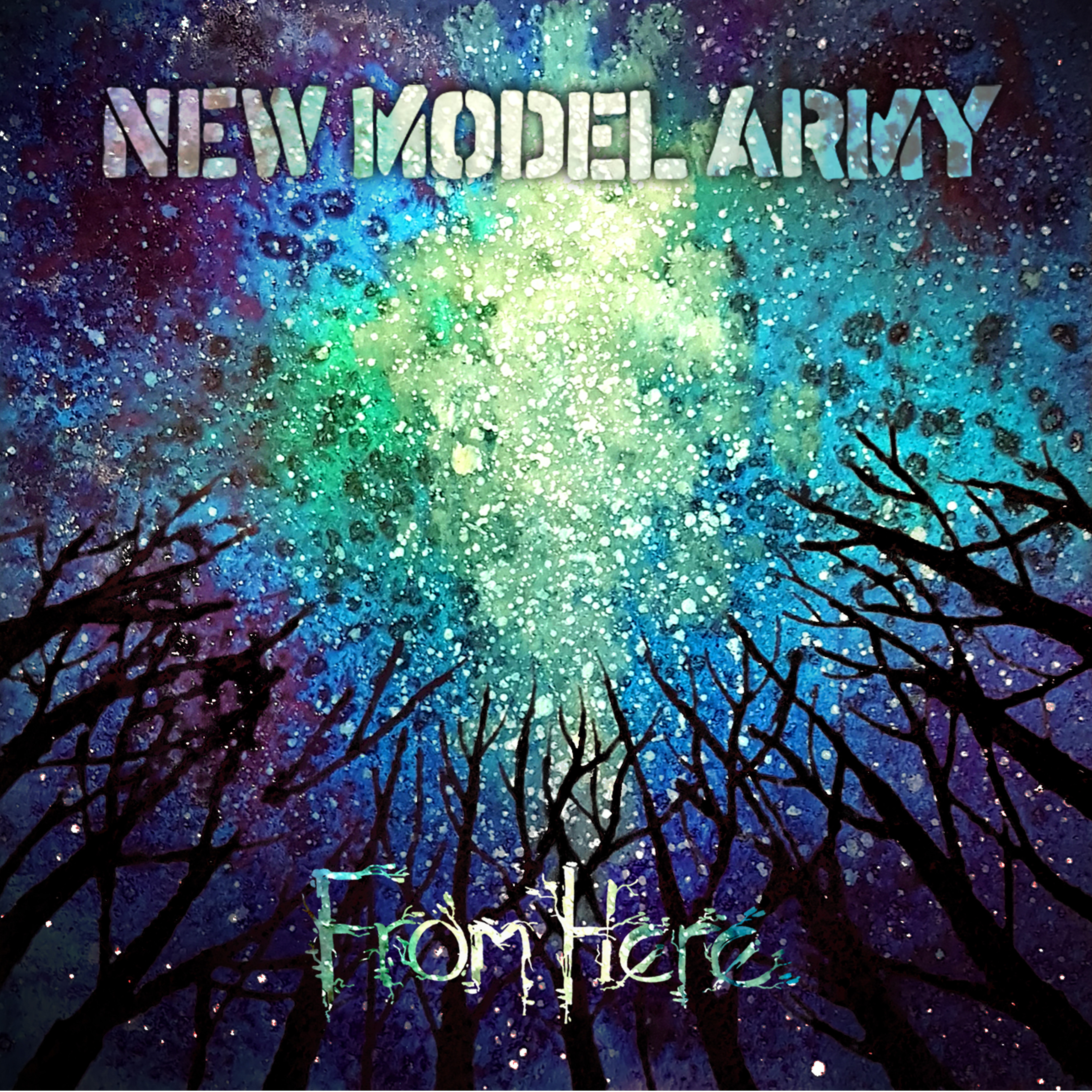 New Model Army – From Here