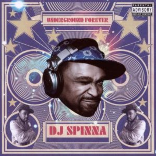 DJ Spinna – Underground Forever
